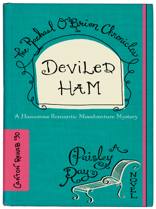 Title details for Deviled Ham by Paisley Ray - Available